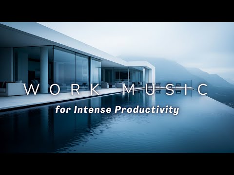 Work Music for Intense Focus and Smooth Productivity | Deep Ambient Study Session