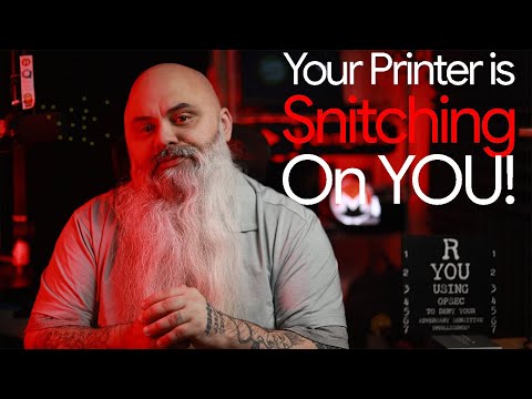 Your Printer is Snitching On YOU!