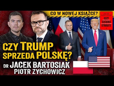 Wielki dylemat Polski! Co robić jak USA porzucą Europę? — dr Jacek Bartosiak i Piotr Zychowicz