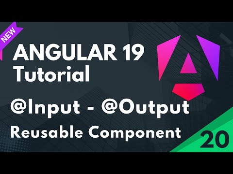 Angular 19 Tutorial | @Input & @Output in Angular  | Reusable Component Angular | Part 20