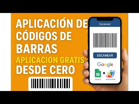 Aplicación GRATIS para Generar Códigos de Barras  | (Paso a Paso) con Google Sheets y Apps Script