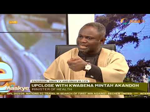 Upclose with the Minister for Health Kwabena Mintah Akandoh