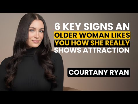 "💘 6 Key Signs an Older Woman Likes You | How She Really Shows Attraction 😍🔥"