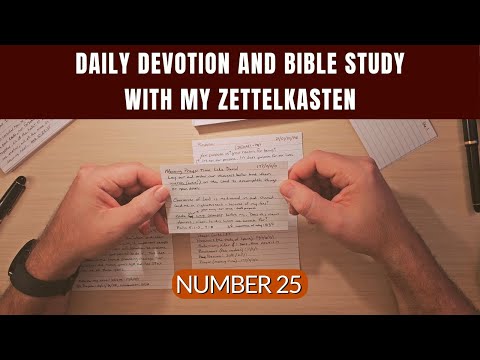 Episode 25: Daily Devotion and Bible Study with My Analog Zettelkasten
