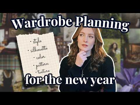 Wardrobe Planning for 2026 (Part 1): Identifying my style goals and making a gaps list