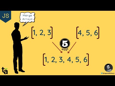 5 Ways to Merge Arrays in JavaScript | How to Merge Arrays in JavaScript | Spraed vs Concat | Arrays