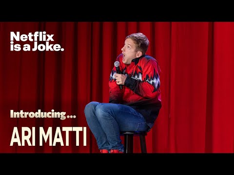 Introducing... Ari Matti | Netflix is a Joke