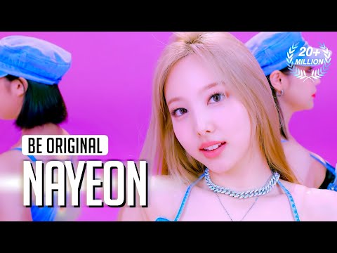 [BE ORIGINAL] NAYEON(나연) 'POP!' (4K)