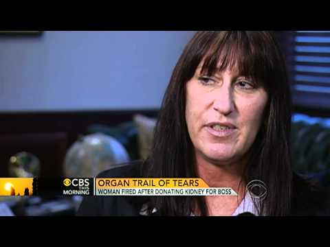 Woman fired after donating kidney to boss