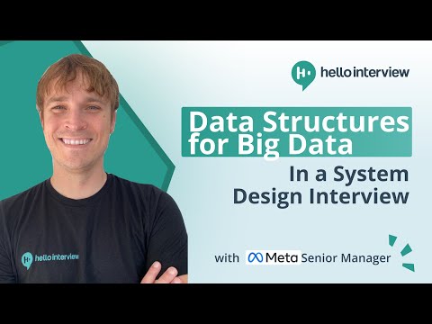 Data Structures for Big Data in Interviews - Bloom Filters, Count-Min Sketch, HyperLogLog