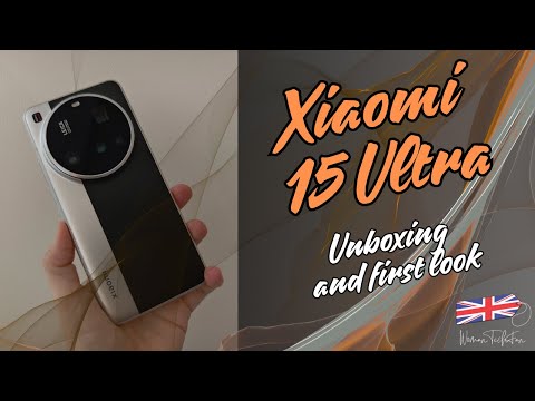 Xiaomi 15 Ultra || Unboxing and first look (including camera app)