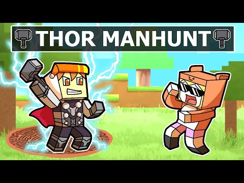 Minecraft Manhunt but I'm Thor