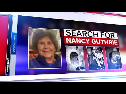 Investigators recover DNA possibly linked to Nancy Guthrie's abduction