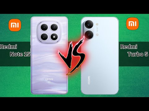 Redmi Note 15 VS Redmi Turbo 5 