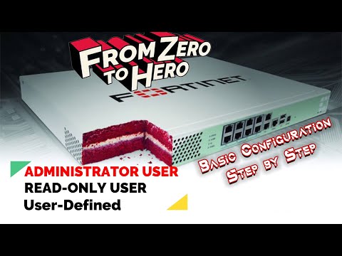 Managing Administrator User Accounts on FortiGate - Full Access, Read-Only & User-Defined (Part 2)