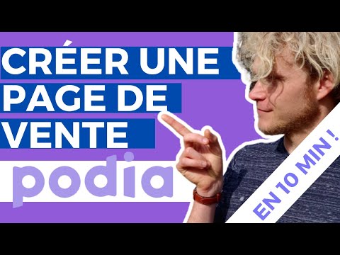Comment créer une Page de Vente pour ses Formations en 10 min ? (PODIA)