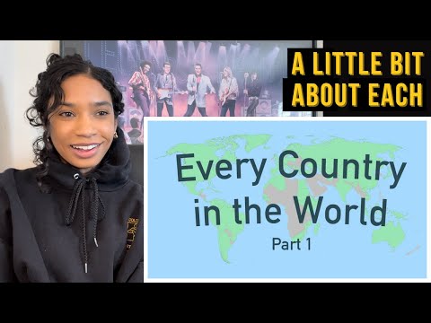 Every Country in the World | A little something about each (pt.1, Reaction)
