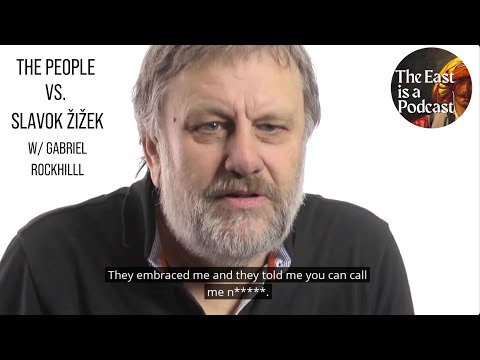 The People vs. Slavoj Žižek w/Gabriel Rockhill