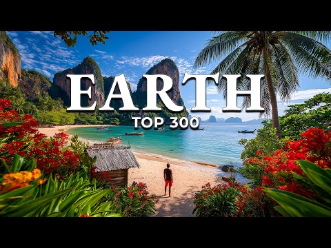 Top 300 Most Beautiful Places in the World (4K)