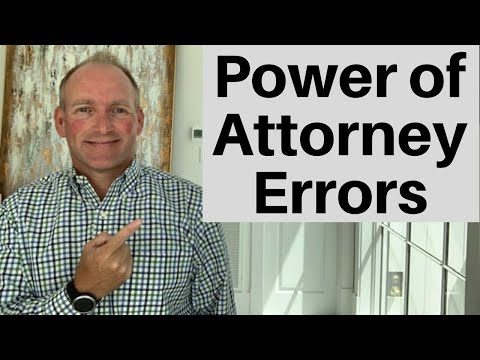 Eight Power Of Attorney Mistakes