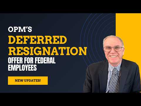 What You Need to Know: OPM's Latest Update on Deferred Resignation Offers
