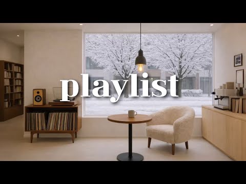 Cafe Playlist ☕ 편안하게 듣기 좋은 겨울 카페 플레이리스트