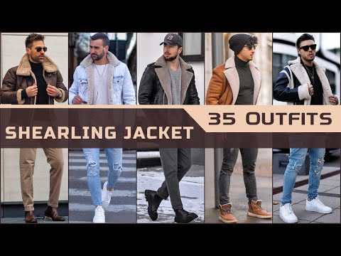 35 Shearling Jacket Outfit Ideas for Winter 2024 | Men's Fashion