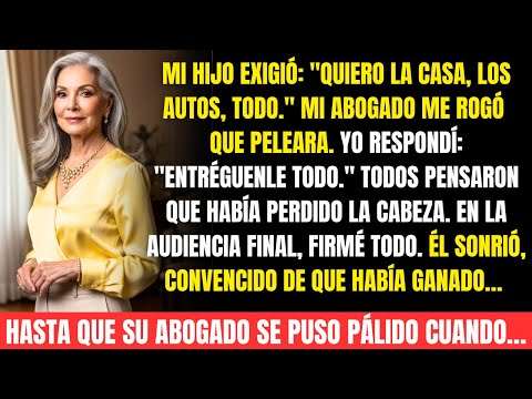  Mi hijo quiso quitarme todo. Acepté y, en el tribunal, su abogado se piso pálido.