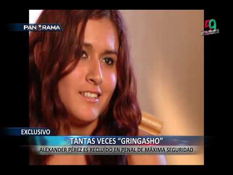 Tantas veces Gringasho: Alexander Pérez es recluído en penal de máxima seguridad
