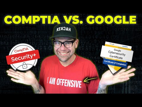 Security+ Vs. Google Cybersecurity Certificate - FIGHT!