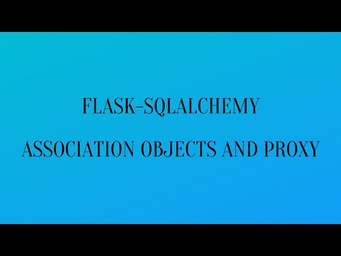 How to Use Association Objects and Proxies in Flask-SQLAlchemy Many to Many Relationships