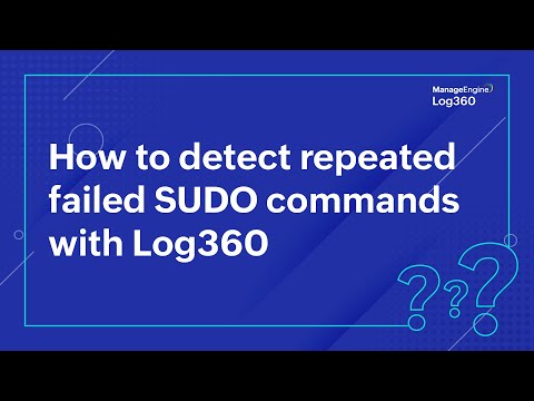 How to detect repeated failed SUDO commands with Log360