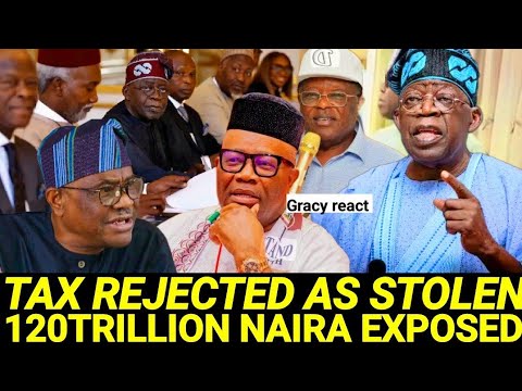 HEAVY CORRUPTION EXPOSE STOLEN 120TRILLION NAIRA CASE REOPEN TINUBU MINISTERS UNDER SERIOUS PRESSURE
