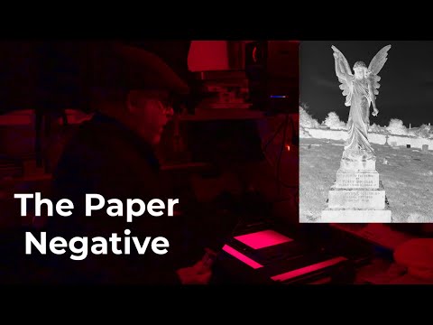 Film is dead ? are Paper Negatives a good substitute for film.