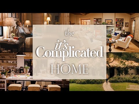 Let's talk about the IT'S COMPLICATED HOME