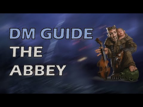 Curse of Strahd | DMs Guide | Chapter 8 Abbey of St. Markovia