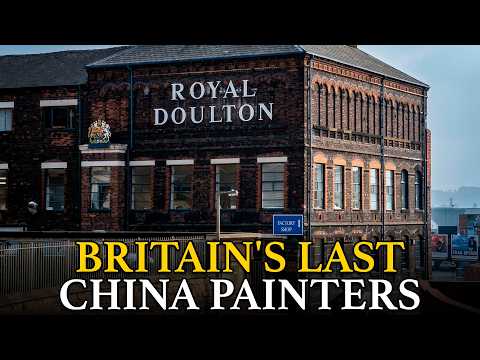 The Tragic Story of Royal Doulton: How Britain's Ceramic Empire Was Abandoned