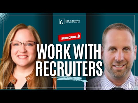 How to Work Effectively with Executive Recruiters