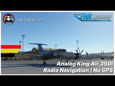 MSFS | Analog King Air | Radio Navigation | No GPS | ILS Approach and Landing