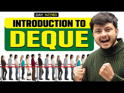 Introduction to Deque and implementation