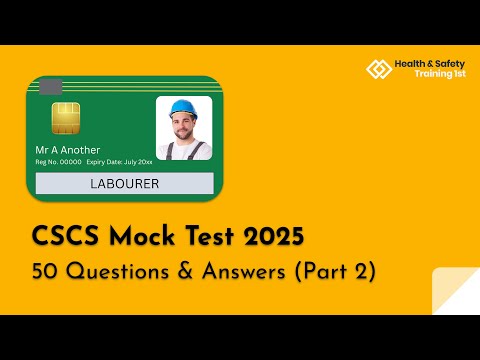 CSCS Green Card 2025 | Mock Test | 50 Questions & Answers (Part 2)
