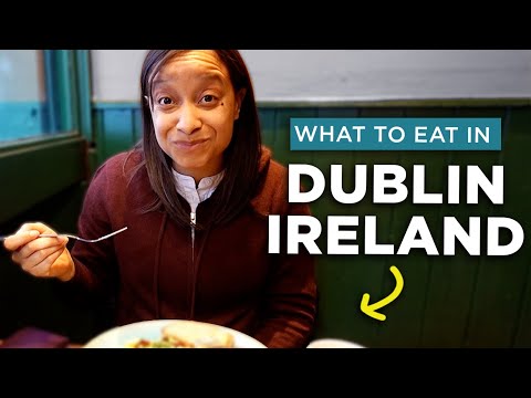 Is the FOOD in DUBLIN Ireland GOOD? | What to Eat in Dublin, Ireland!