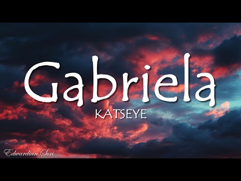 KATSEYE - Gabriela (Lyrics)