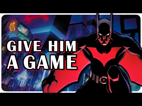 How to make a BATMAN BEYOND game work