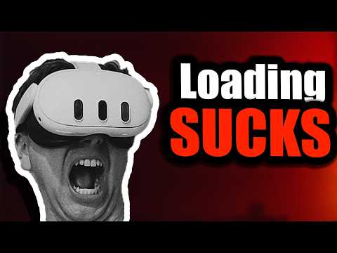 Ranking VR Loading Screens That Make Players HATE Your Game