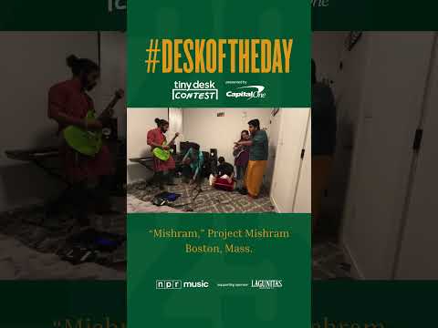 #DeskOfTheDay: "Mishram," Project Mishram