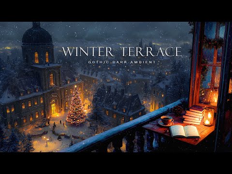 Winter Terrace Overlooking the Gothic Academy Town | Dark Academia Sounds Christmas Night for quiet
