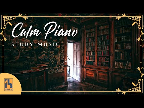 Calm Piano Music for Studying, Reading, Relaxation