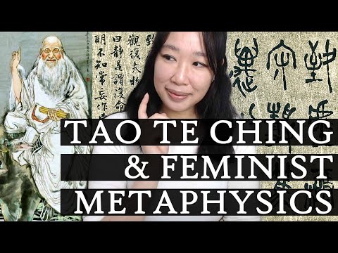 Tao Te Ching and Feminist Metaphysics