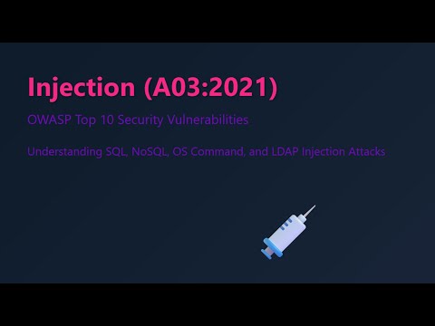 💉 A03: Injection Attacks  OWASP Top 10 2021  SQLi,NoSQLi, OS Command Injection Explained  #devsecops
